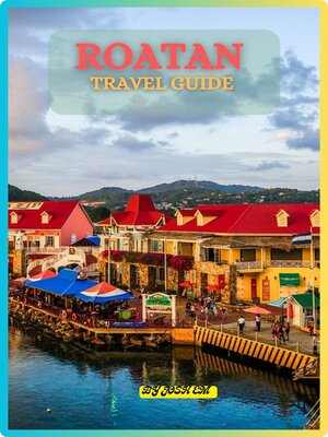 cover image of ROATAN TRAVEL GUIDE